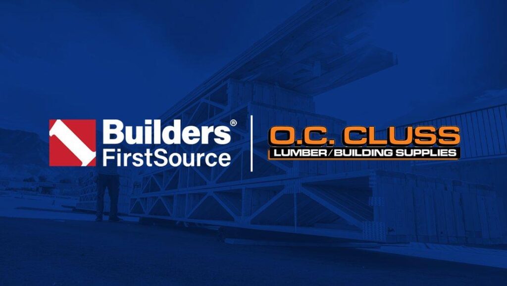 Builders FirstSource Acquires O.C. Cluss Lumber & Building Supplies